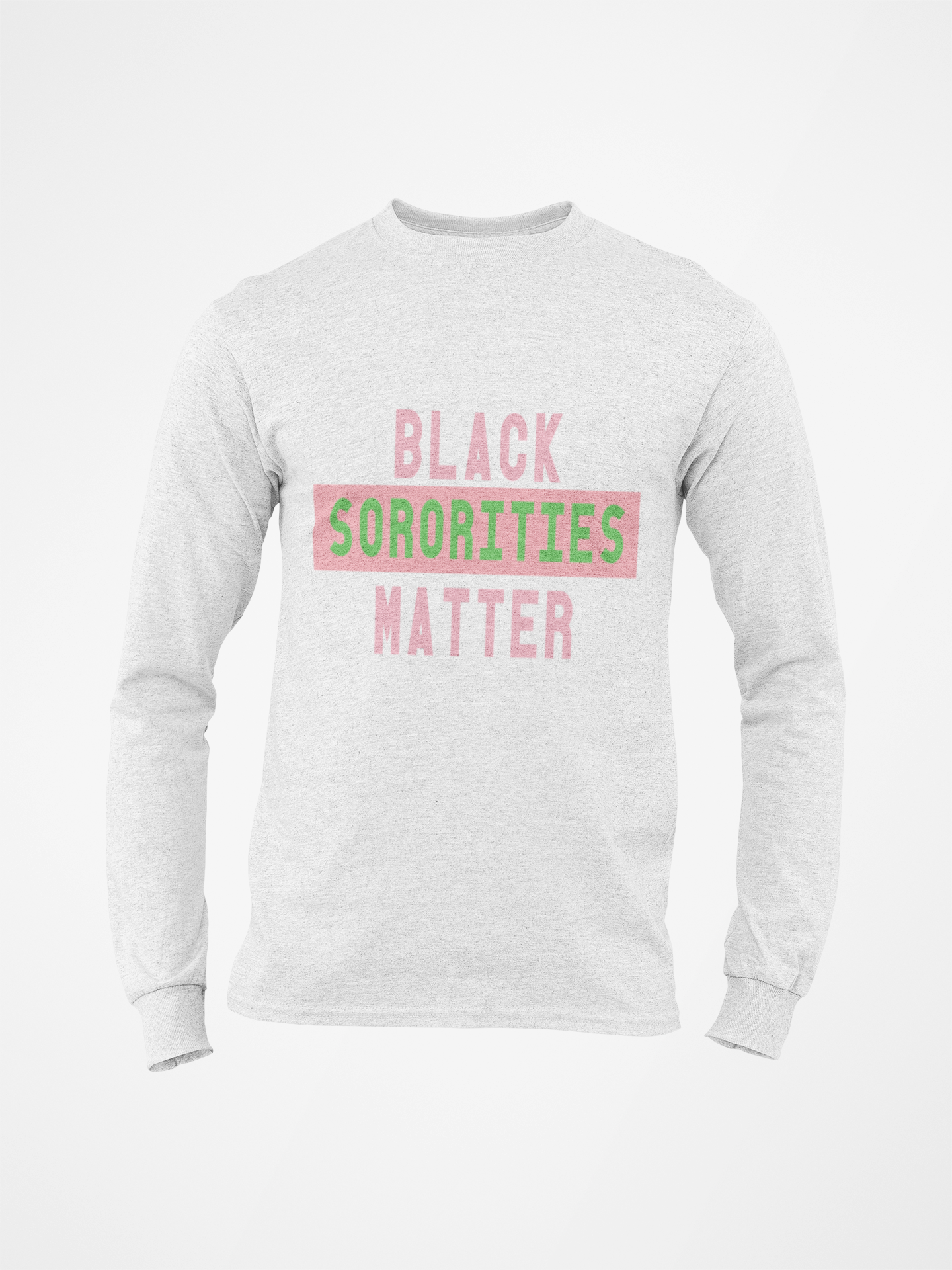 Black Sororities Matter Long Sleeve Tee's