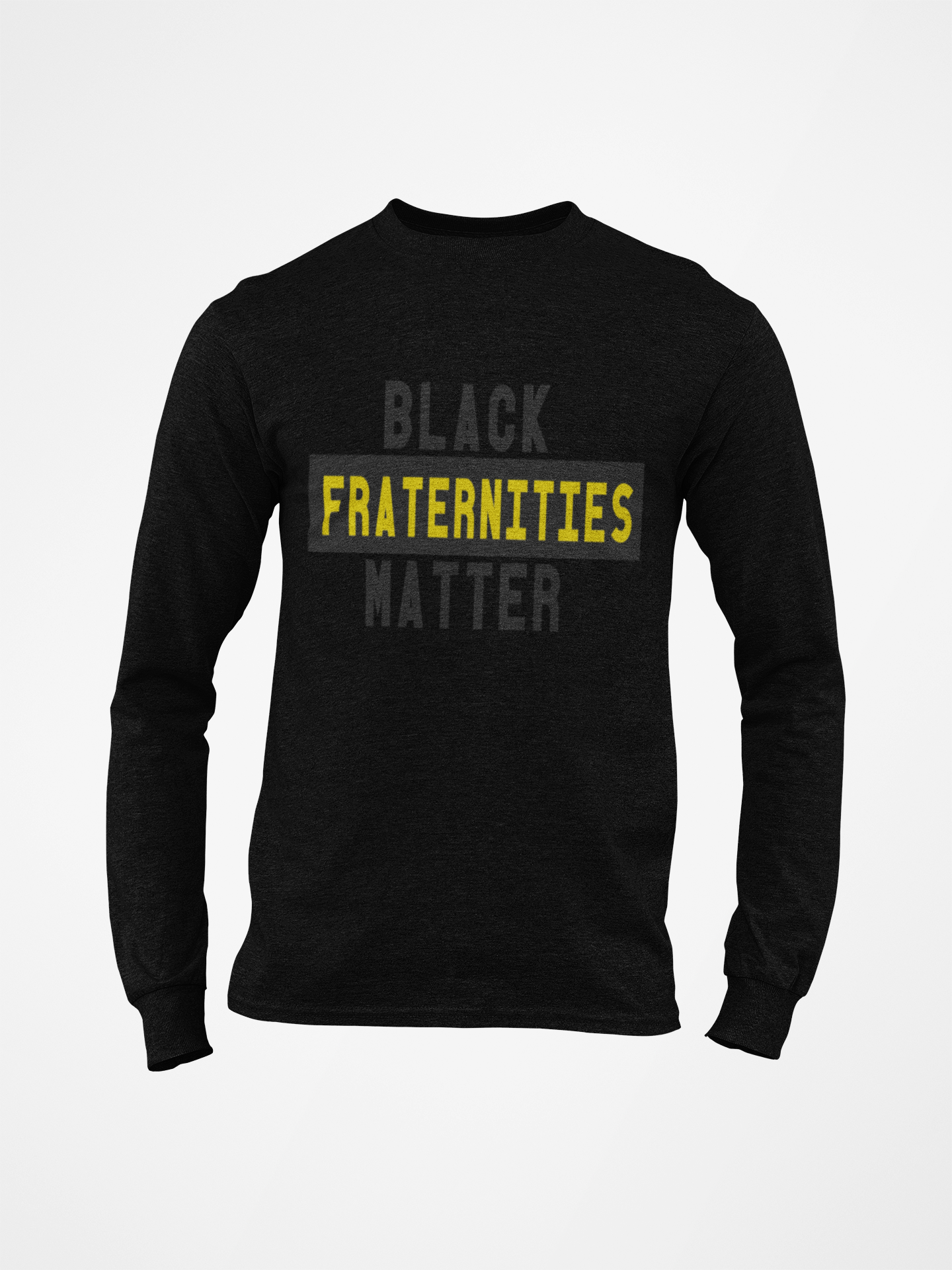 Black Fraternities Matter Long Sleeve Tee's