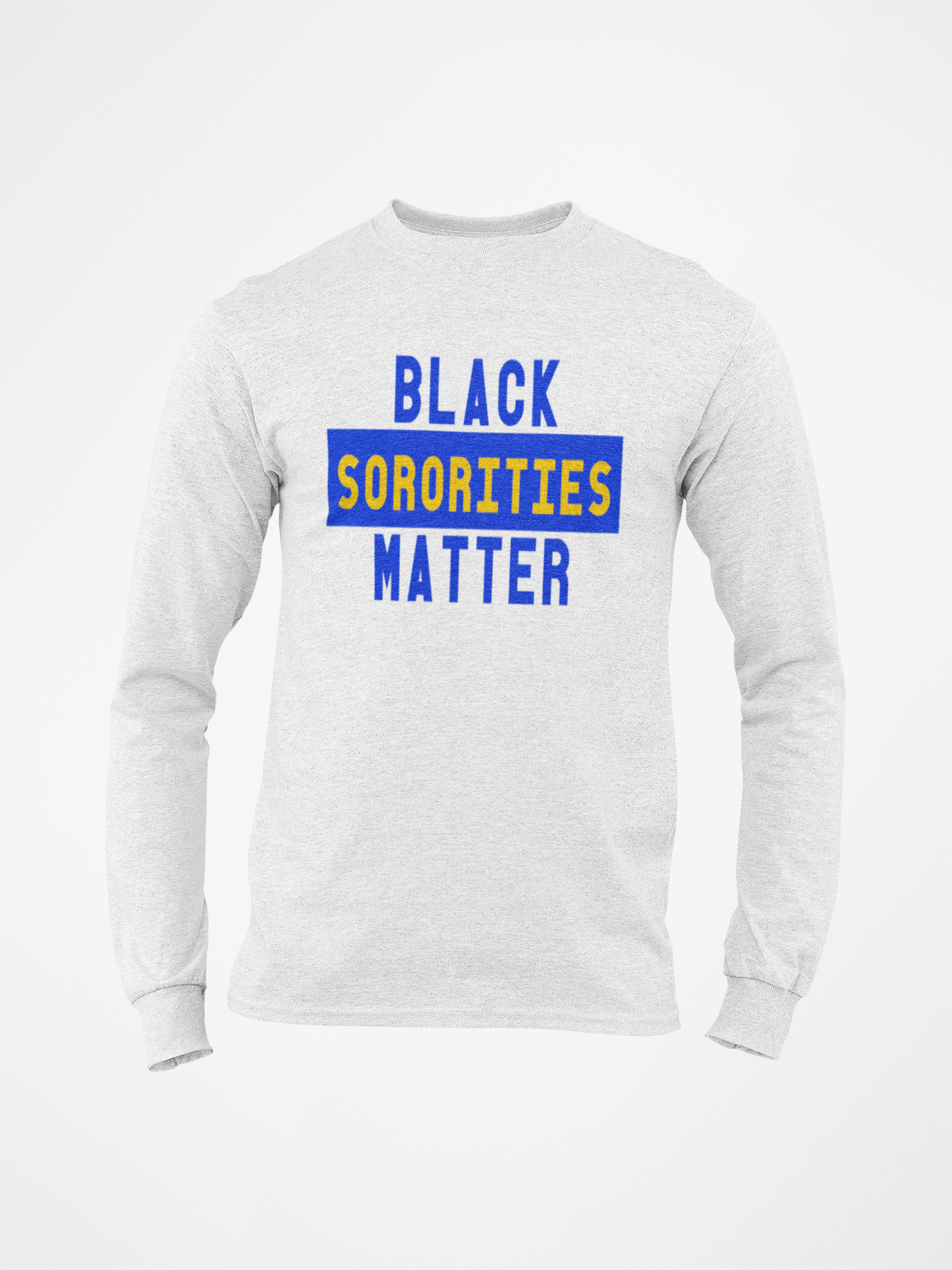 Black Sororities Matter Long Sleeve Tee's