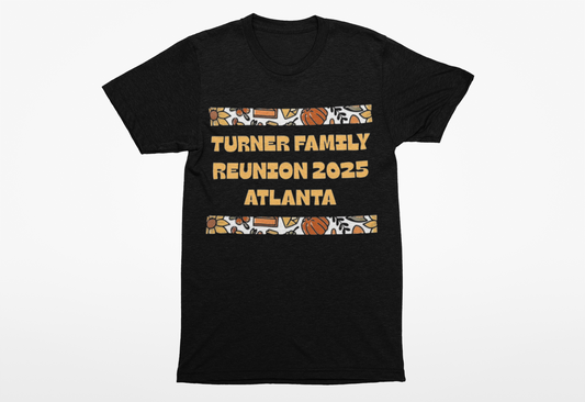 2025 TURNER FAMILY REUNION (Only)