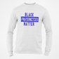 Black Fraternities  Matter Long Sleeve Tee's